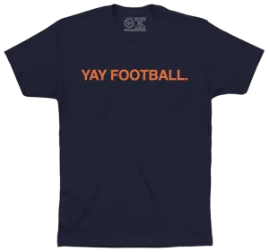 YAY FOOTBALL.